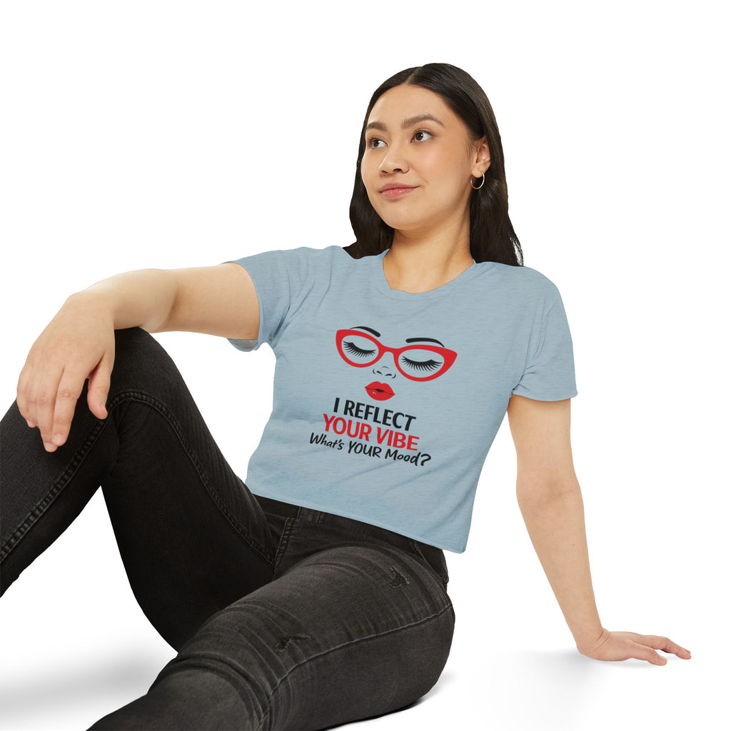 Crop Top — "I Reflect Your Vibe" Feminine Festival Graphic Tee