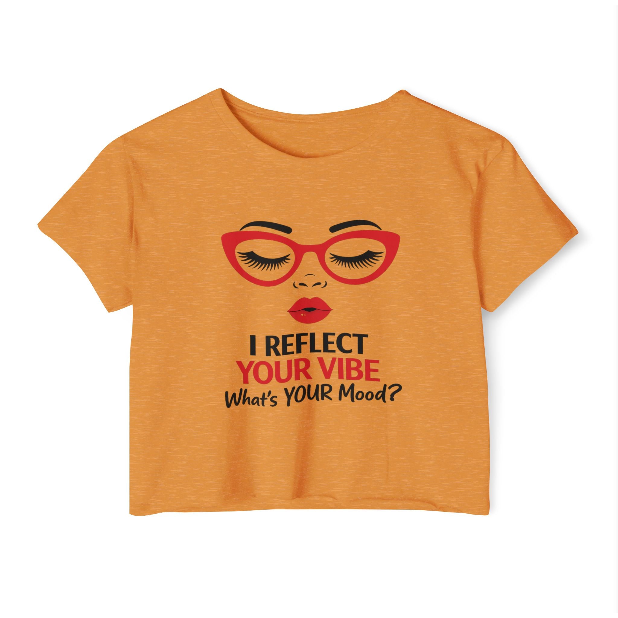 Crop Top — "I Reflect Your Vibe" Feminine Festival Graphic Tee