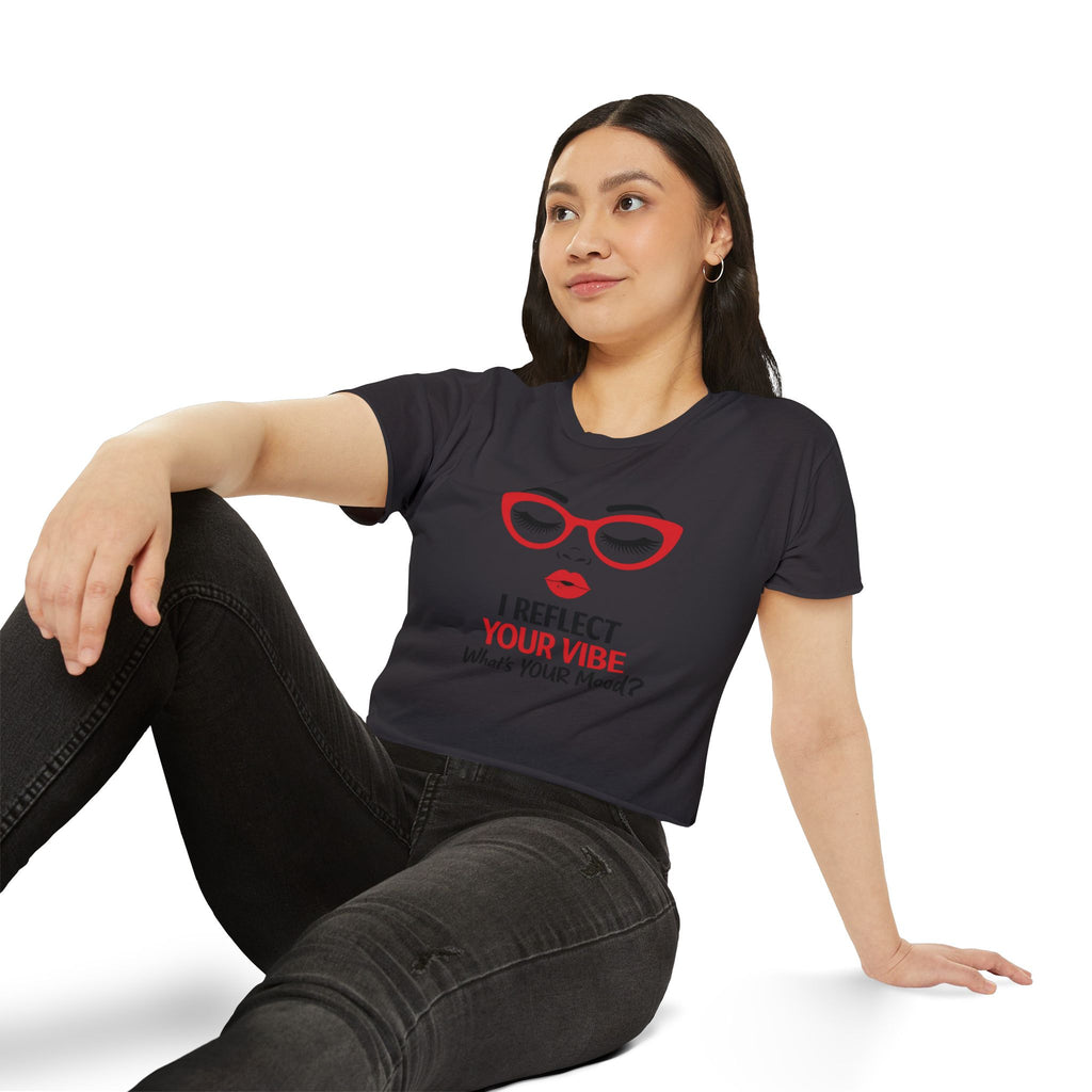 Crop Top — "I Reflect Your Vibe" Feminine Festival Graphic Tee