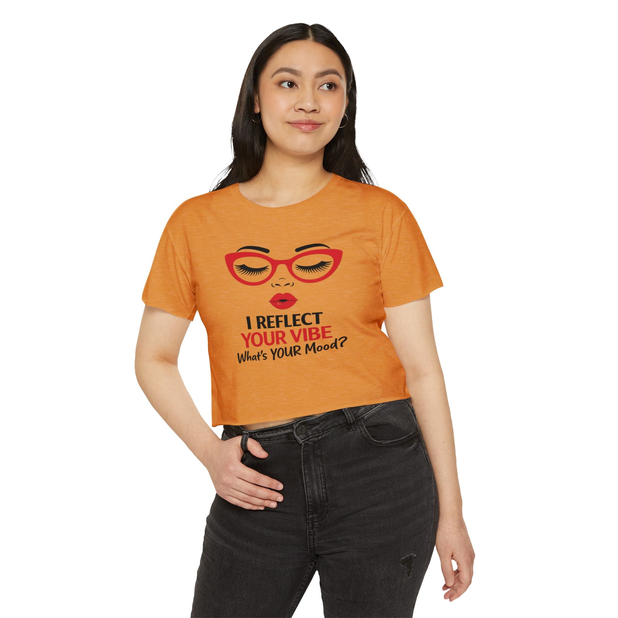 Crop Top — "I Reflect Your Vibe" Feminine Festival Graphic Tee