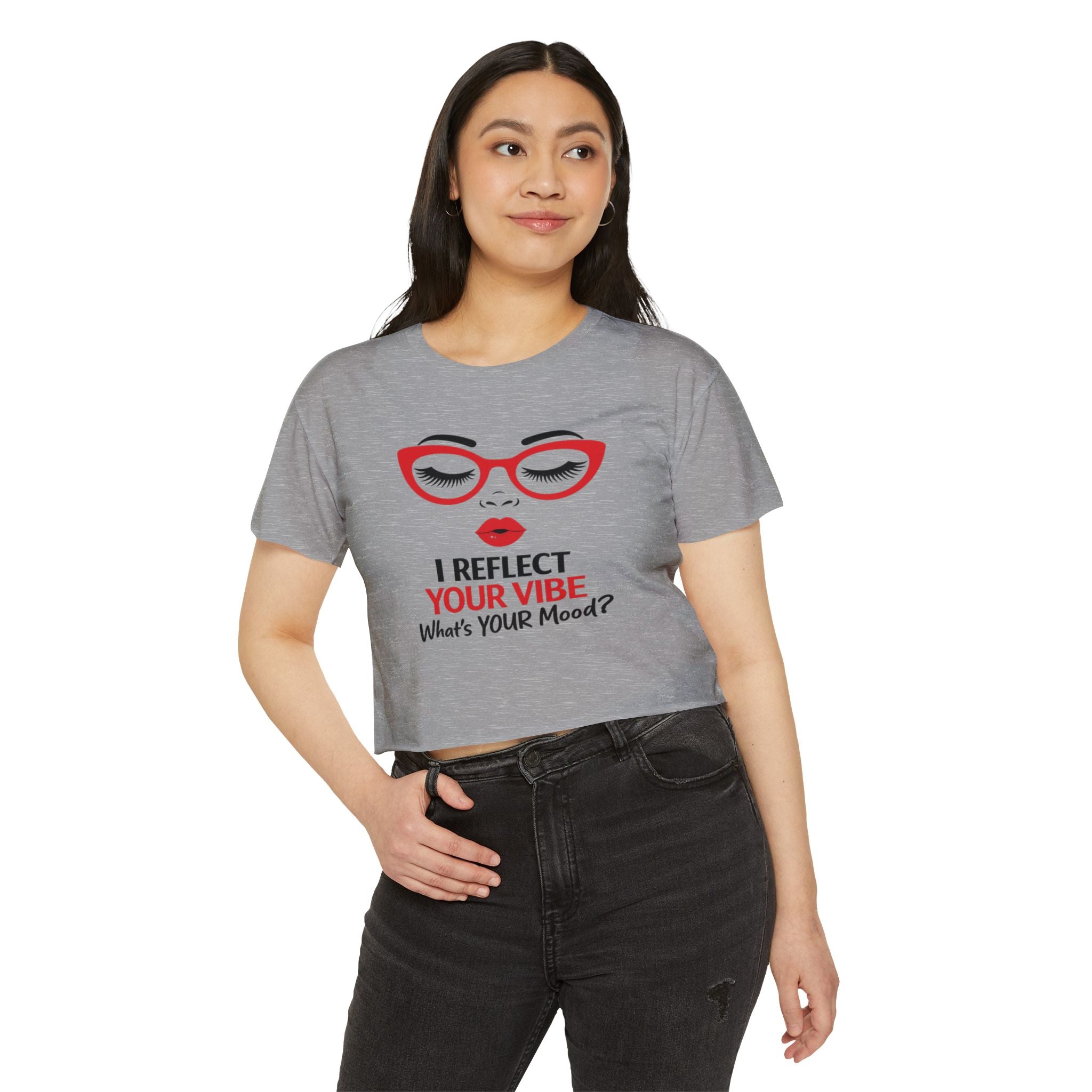 Crop Top — "I Reflect Your Vibe" Feminine Festival Graphic Tee