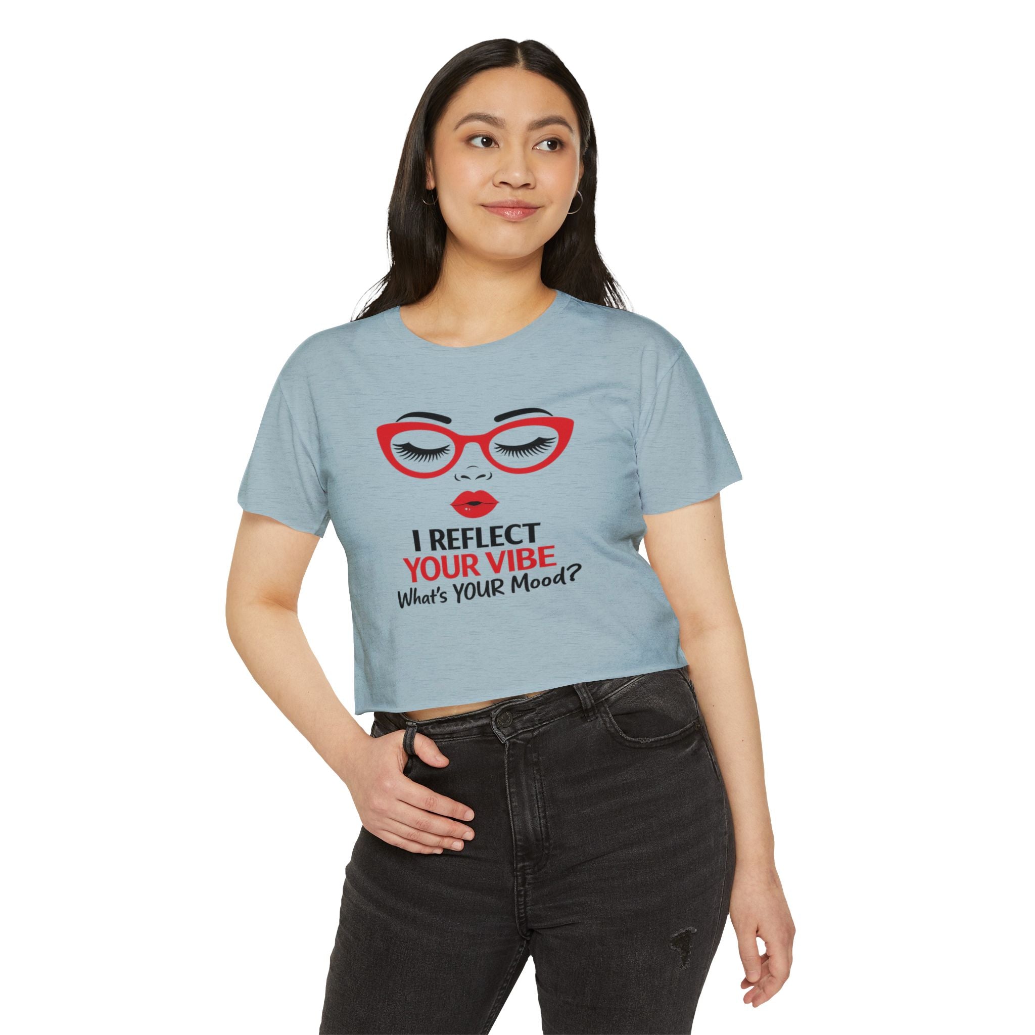 Crop Top — "I Reflect Your Vibe" Feminine Festival Graphic Tee