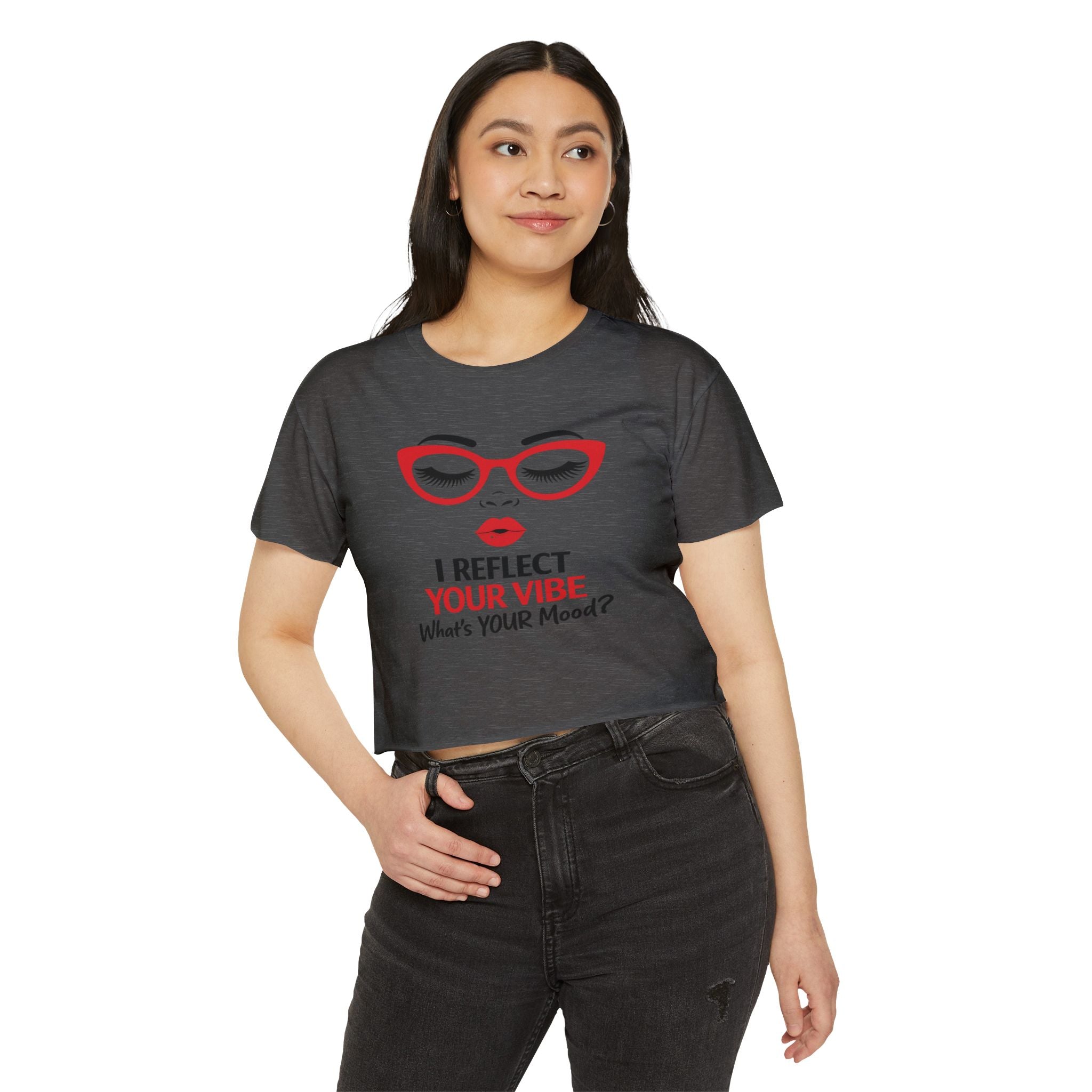Crop Top — "I Reflect Your Vibe" Feminine Festival Graphic Tee